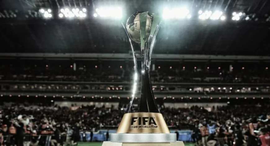 FIFA, 2025’ten İtibaren 32 Takımlı Kulüpler Dünya Kupası’nı Başlattı; Yeni Dönem Başlıyor